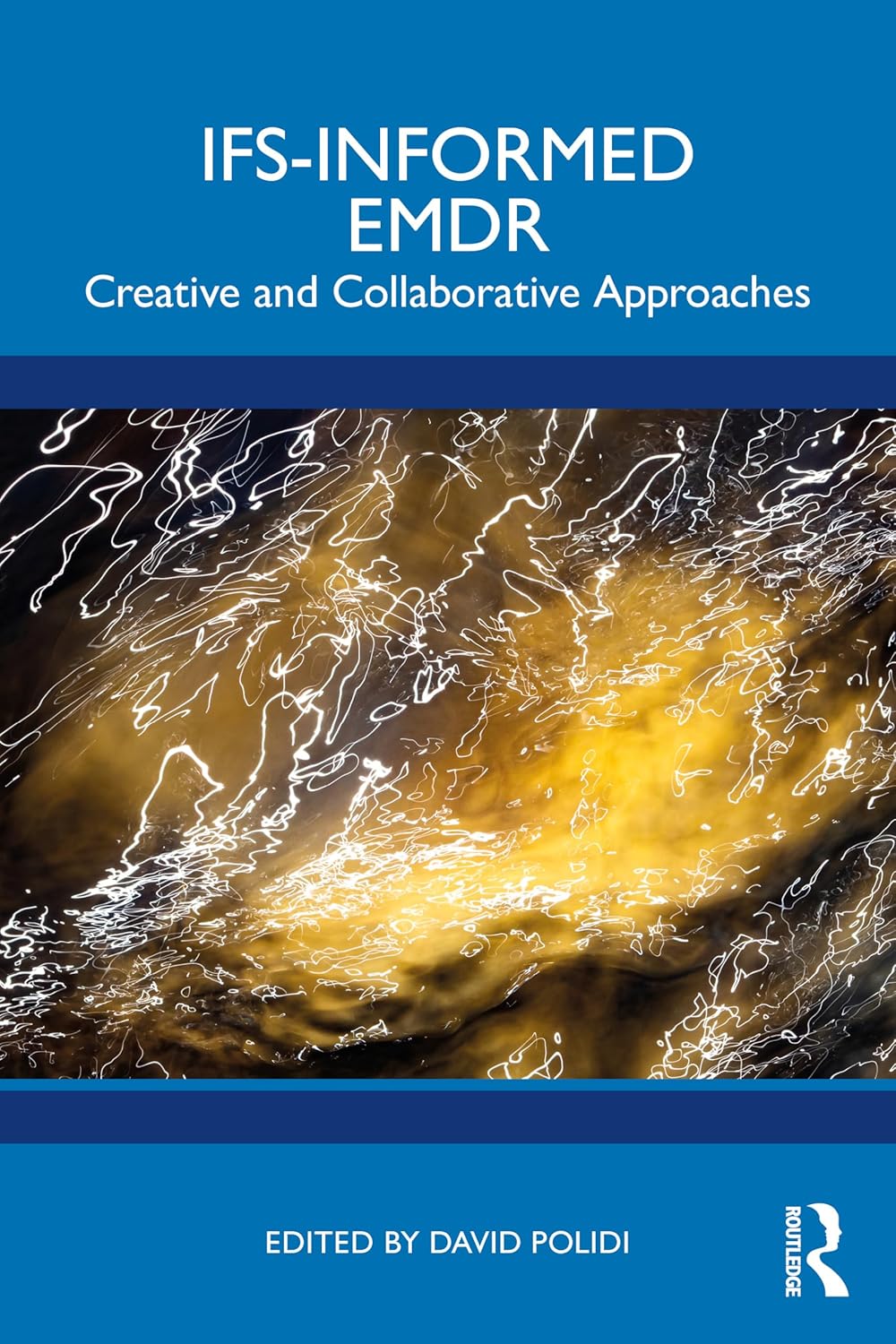 Celebrating Today’s Release: IFS Informed EMDR—Creative and Collaborative Approaches